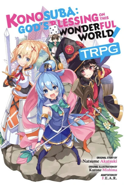 Tabletop Role-Playing Game Konosuba: God's Blessing on This Wonderful World! TRPG Content: Isekai, Fantasy
