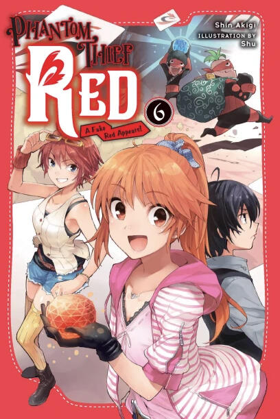 Light Novel Phantom Thief Red, Vols. 1–2, 4, 6 Content: Children's Literature